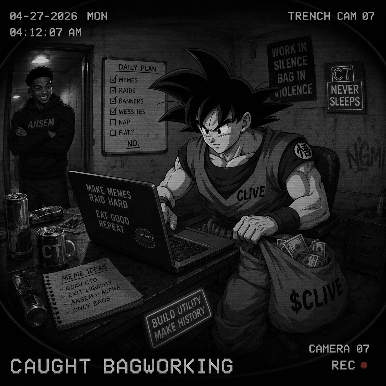 Black and white trench cam image of Clive grinding at a laptop with a daily plan board and a $CLIVE bag beside him