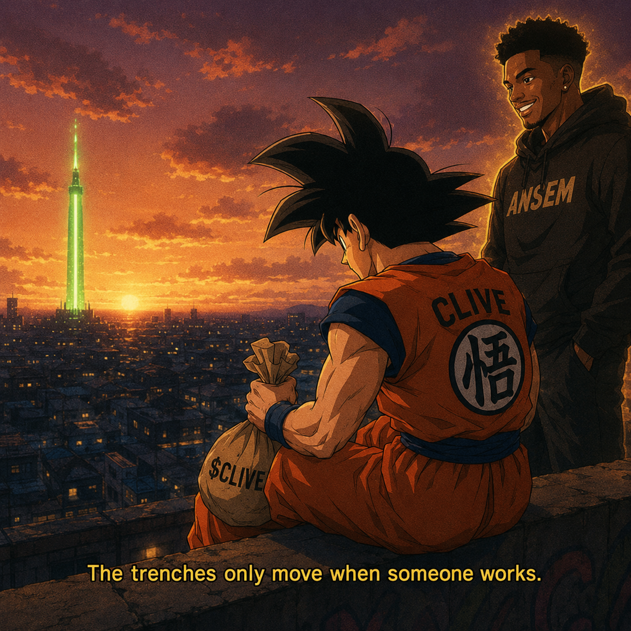 Clive and Ansem on a rooftop at sunset overlooking a city while holding a $CLIVE bag with the line the trenches only move when someone works